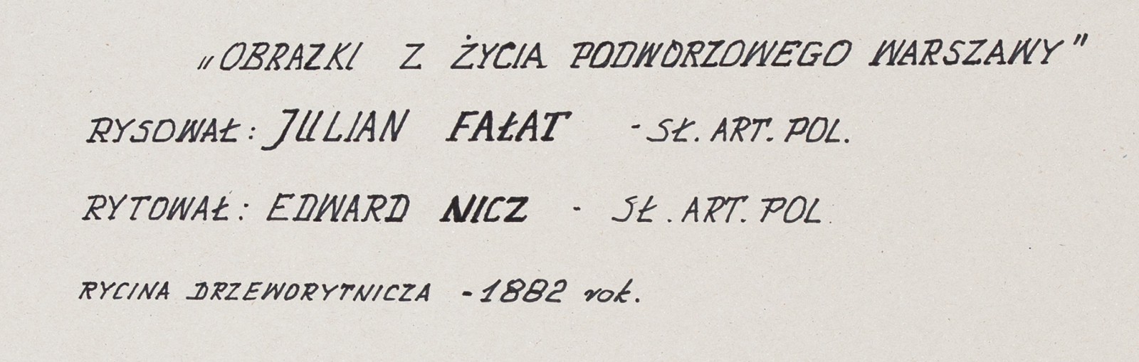 "Obrazki z życia podwórzowego Warszawy"